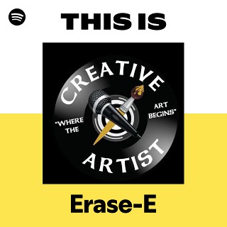 Erase-E | Spotify