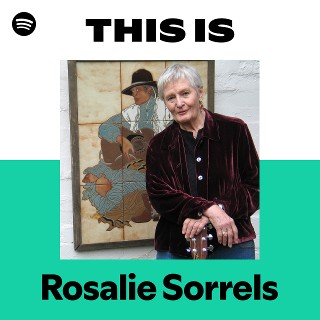Rosalie Sorrels | Spotify