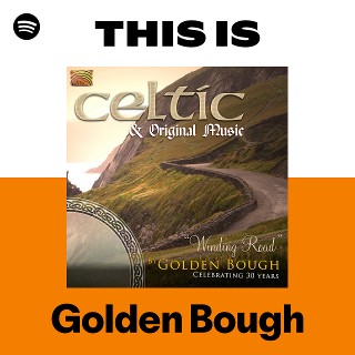 Golden Bough | Spotify