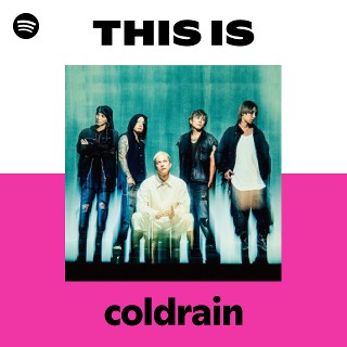 coldrain | Spotify
