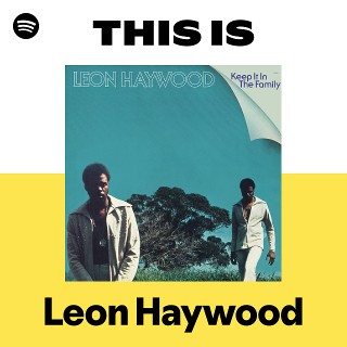 さとしくんLeon Haywood その他3枚 Leon Haywood | Spotify