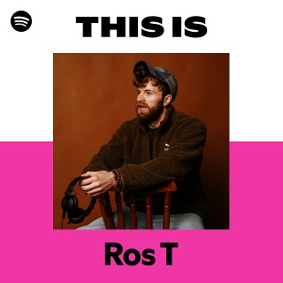 Ros T | Spotify