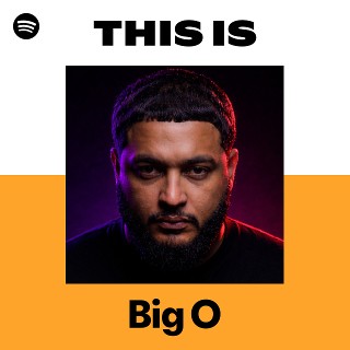 Big O | Spotify