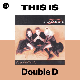 Double D | Spotify