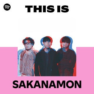 SAKANAMON | Spotify