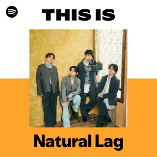 Natural Lag | Spotify
