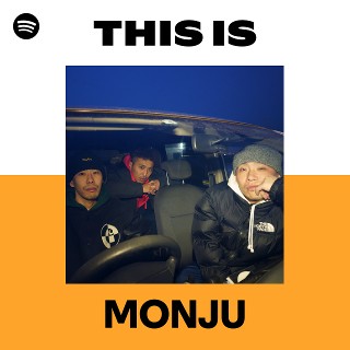 MONJU | Spotify