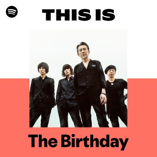 This Is The Birthday | Spotify Playlist
