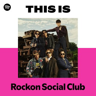 Rockon Social Club | Spotify