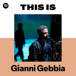 洋楽 Gianni Gebbia / Gianni Gebbia Gianni Gebbia | Spotify