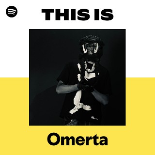 Omerta | Spotify