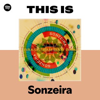 Sonzeira | Spotify