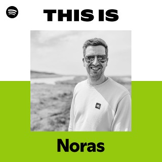 Noras | Spotify