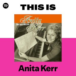 Anita Kerr | Spotify