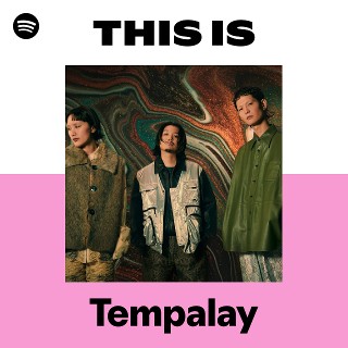 This Is Tempalay | Spotify Playlist