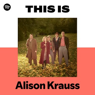 This Is Alison Krauss
