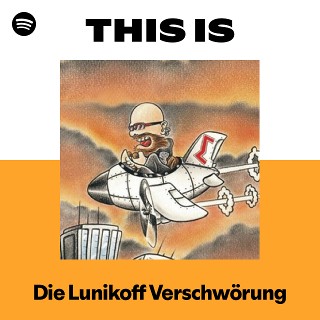 Die Lunikoff Verschwörung | Spotify