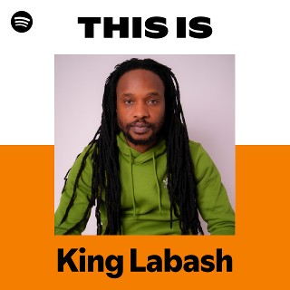 This Is King Labash | Spotify Playlist