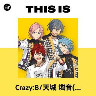 This Is Crazy:B/天城 燐音(CV.阿座上 洋平)、HiMERU(CV.笠間 淳)、桜