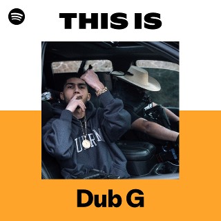 Dub G | Spotify