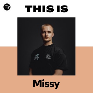 Missy | Spotify