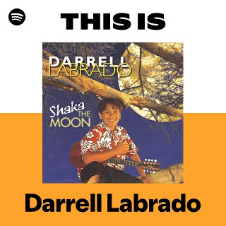 This Is Darrell Labrado | Spotify Playlist
