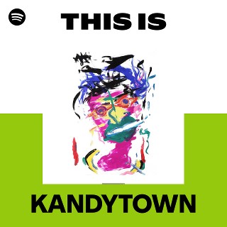 KANDYTOWN | Spotify