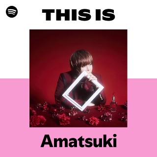 天月-あまつき- | Spotify