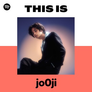 jo0ji | Spotify