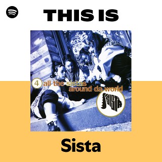 Sista | Spotify
