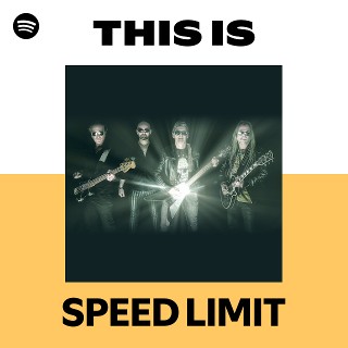 SPEED LIMIT | Spotify