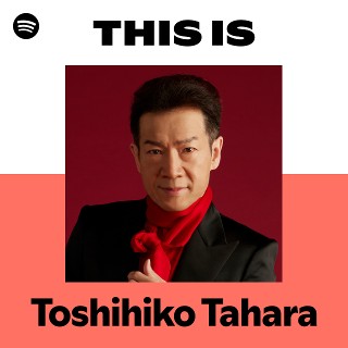 Toshihiko Tahara | Spotify