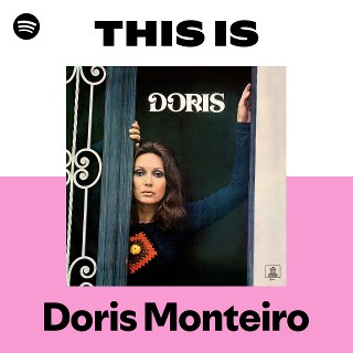 Doris Monteiro | Spotify
