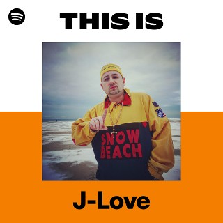 J-Love | Spotify