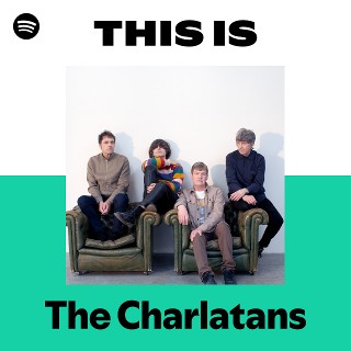 洋楽 The Charlatans / S.T The Charlatans | Spotify