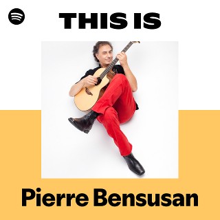 Pierre Bensusan | Spotify