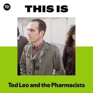 Ted Leo and the Pharmacists | Spotify