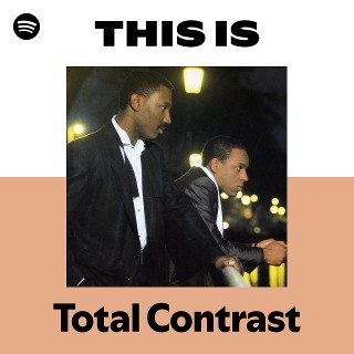 Total Contrast | Spotify