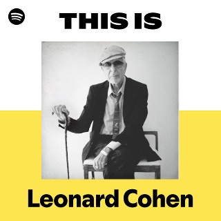 Leonard Cohen | Spotify