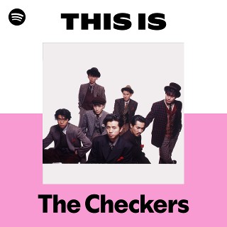 The Checkers | Spotify