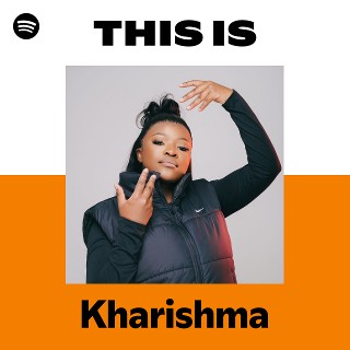 This Is Kharishma | Spotify Playlist