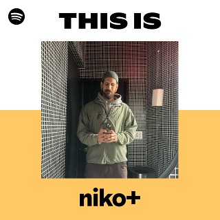 ♡niko+♡ niko+ | Spotify