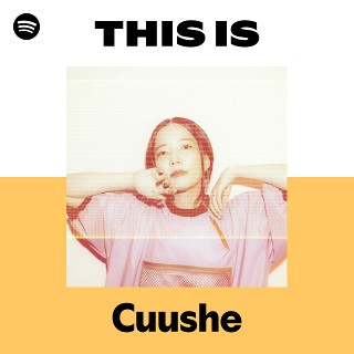 Cuushe | Spotify