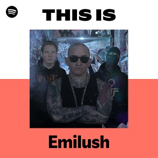 This Is Emilush | Spotify Playlist