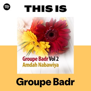 This Is Groupe Badr