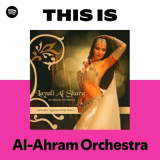 Al-Ahram Orchestra | Spotify