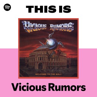 Vicious Rumors | Spotify