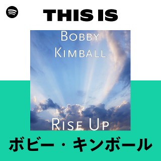 ボビー・キンボール | Spotify
