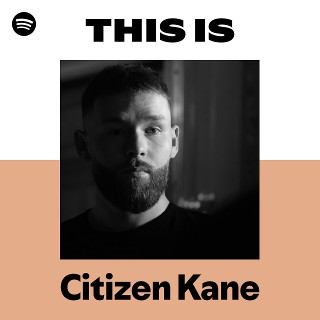 Citizen Kane | Spotify