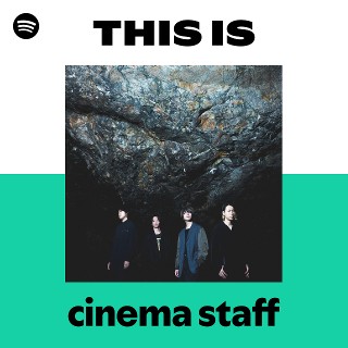 COLLEGE ROCK COMPILATION cinema staff デモ cinema staff | Spotify